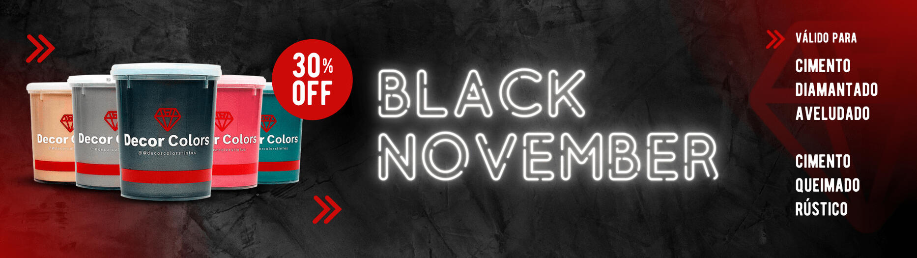 black-november-30%-off-cimento-queimado-decor-colors